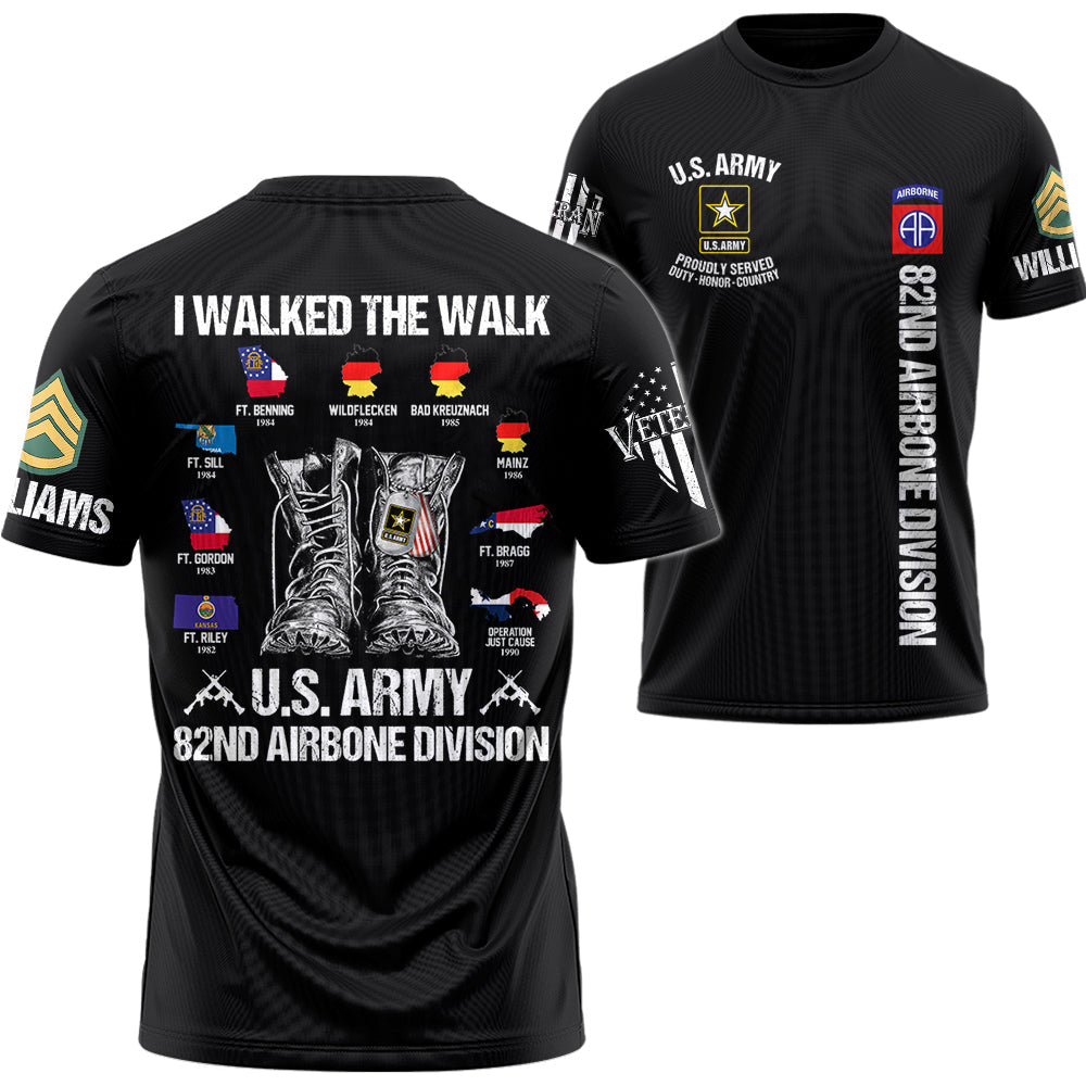 I Walked The Walk US All Military Branch Veteran Custom Location Shirt For Veteran Retirement H2511