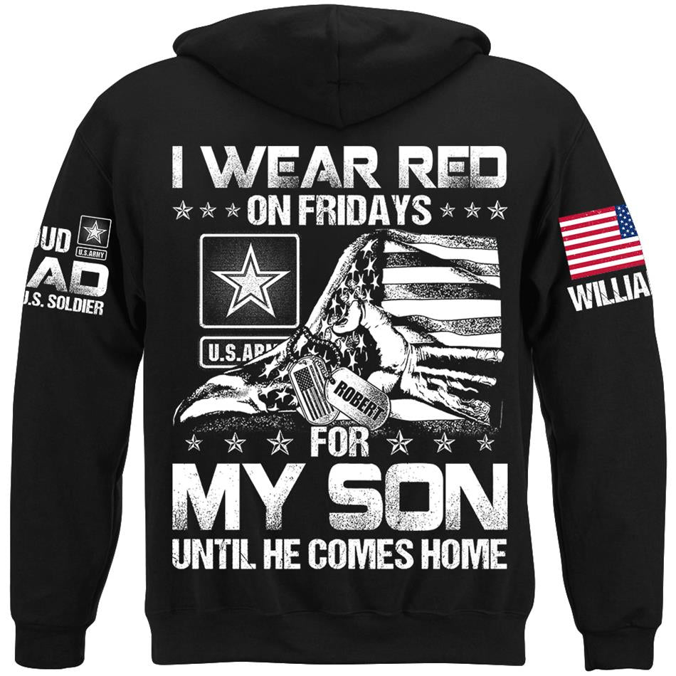 I Wear Red On Friday For My Son Until He Comes Home Support Our Troops Personalized Shirt For Military Dad Mom Grandma Family H2511 Trna