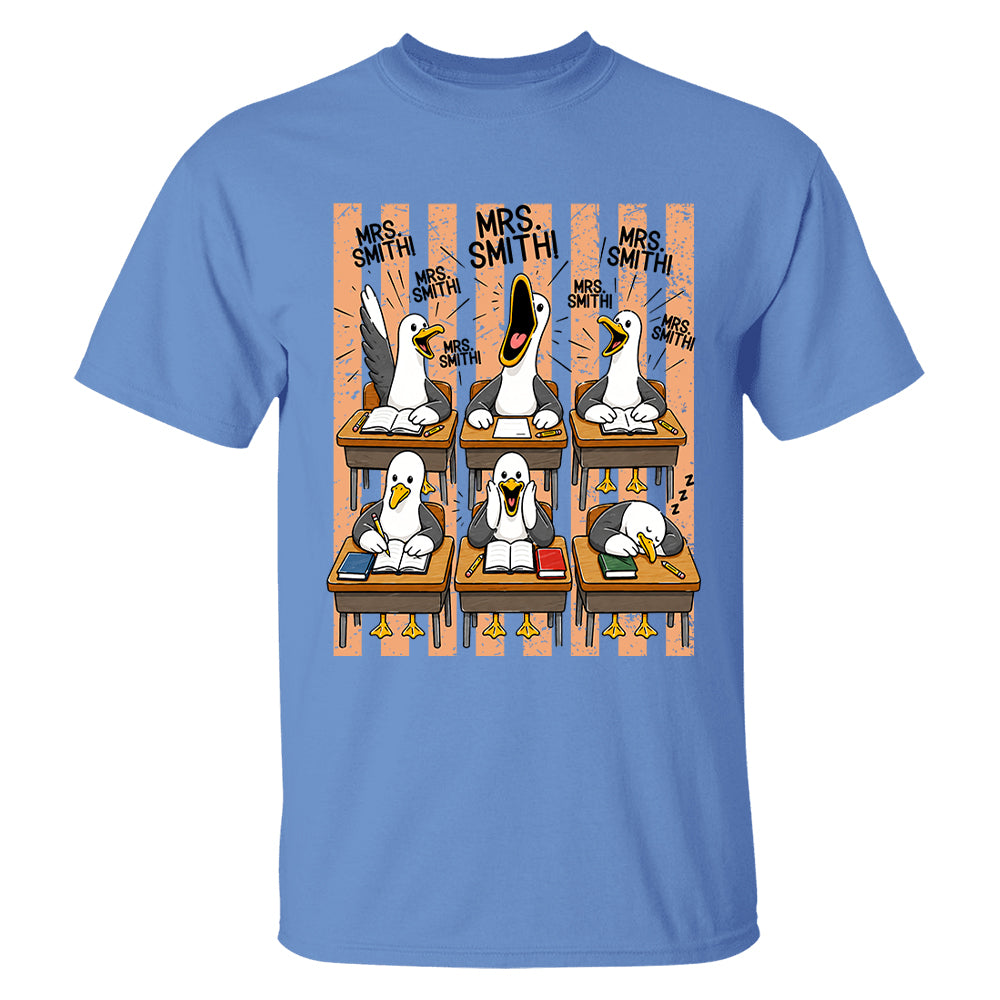 Mrs. Teacher My Class of Seagulls T-shirt For Teachers T24