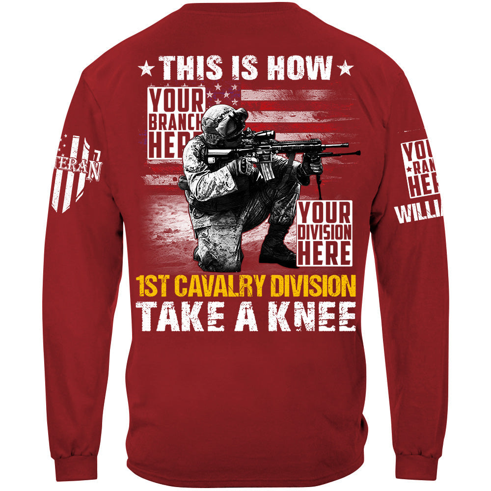 This Is How US Military Veteran Soldier Take A Knee Custom All Branches Shirt For Veteran H2511