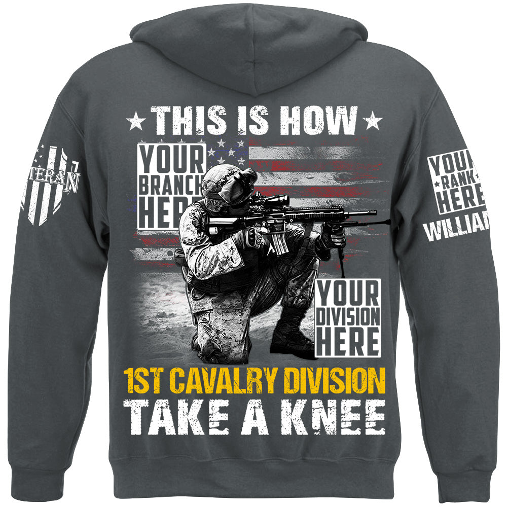 This Is How US Military Veteran Soldier Take A Knee Custom All Branches Shirt For Veteran H2511