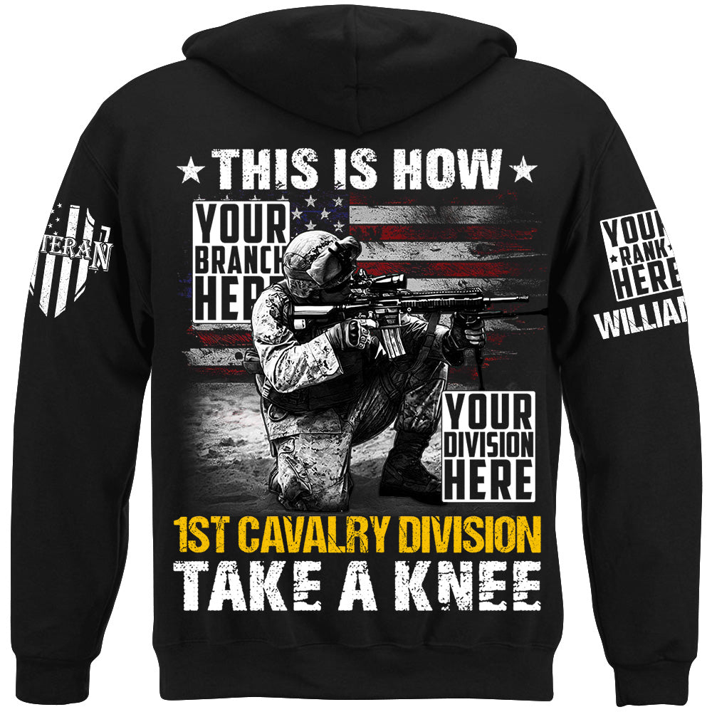 This Is How US Military Veteran Soldier Take A Knee Custom All Branches Shirt For Veteran H2511