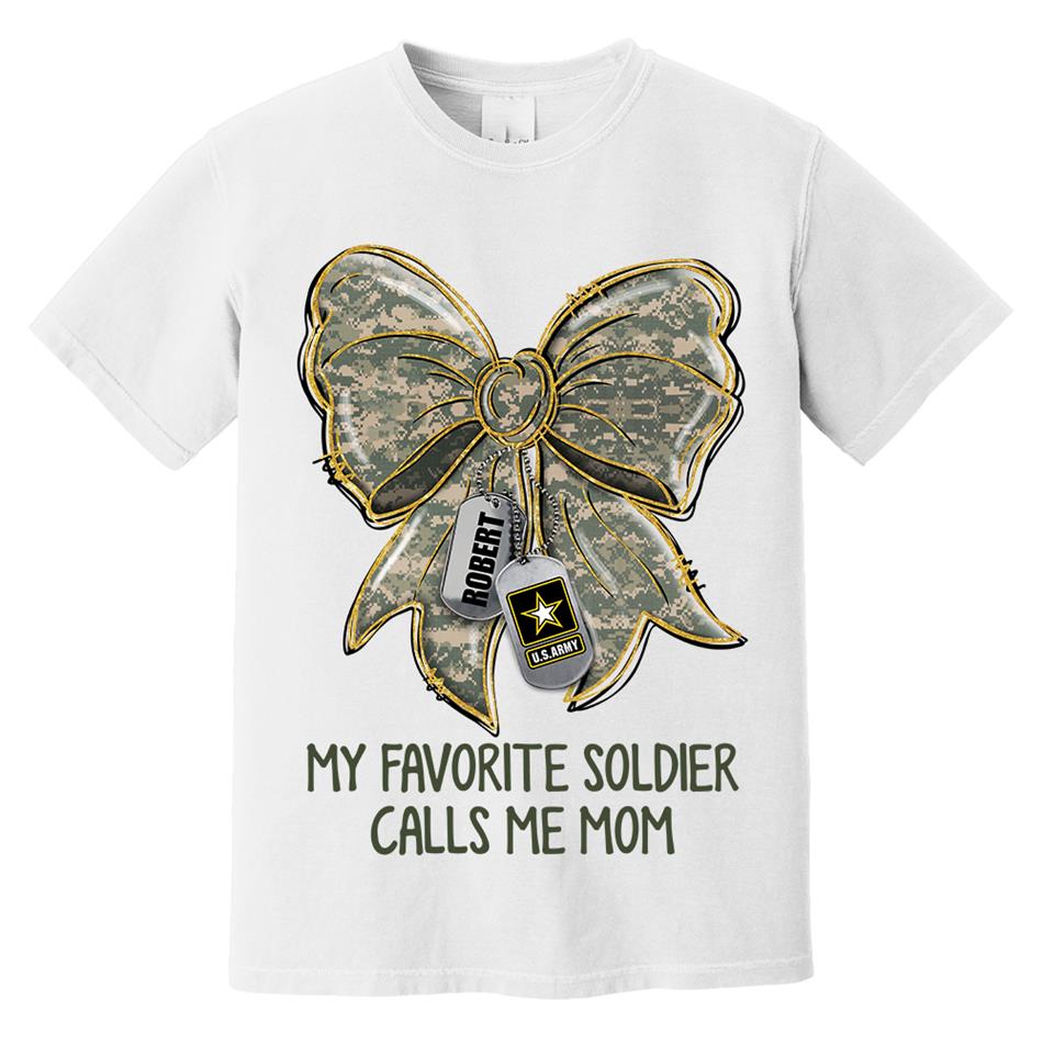 My Favorite Soldier Calls Me Mom Camo Coquette Dogtags Custom Shirt Gift For Army Mom Wife Sister Grandma Shirt H2511 Trna