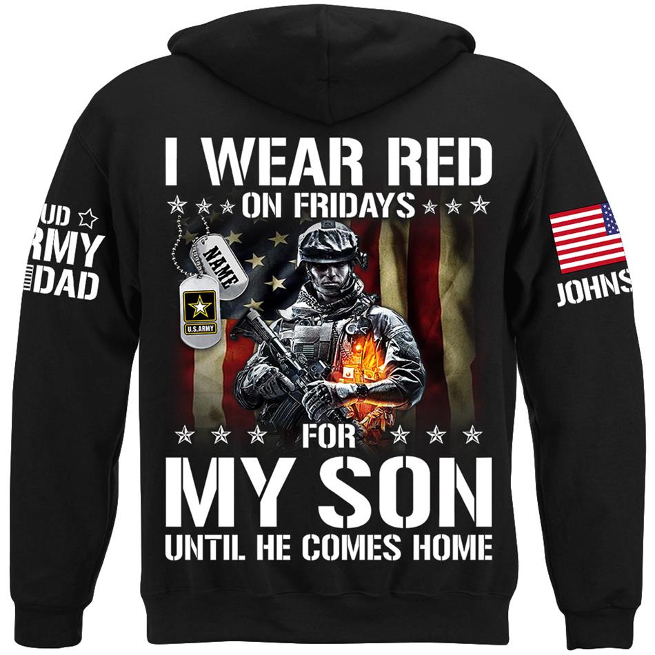 I Wear Red On Fridays For My Son Support Our Troops Personalized Shirt For Proud Military Dad Mom Family H2511 Trna