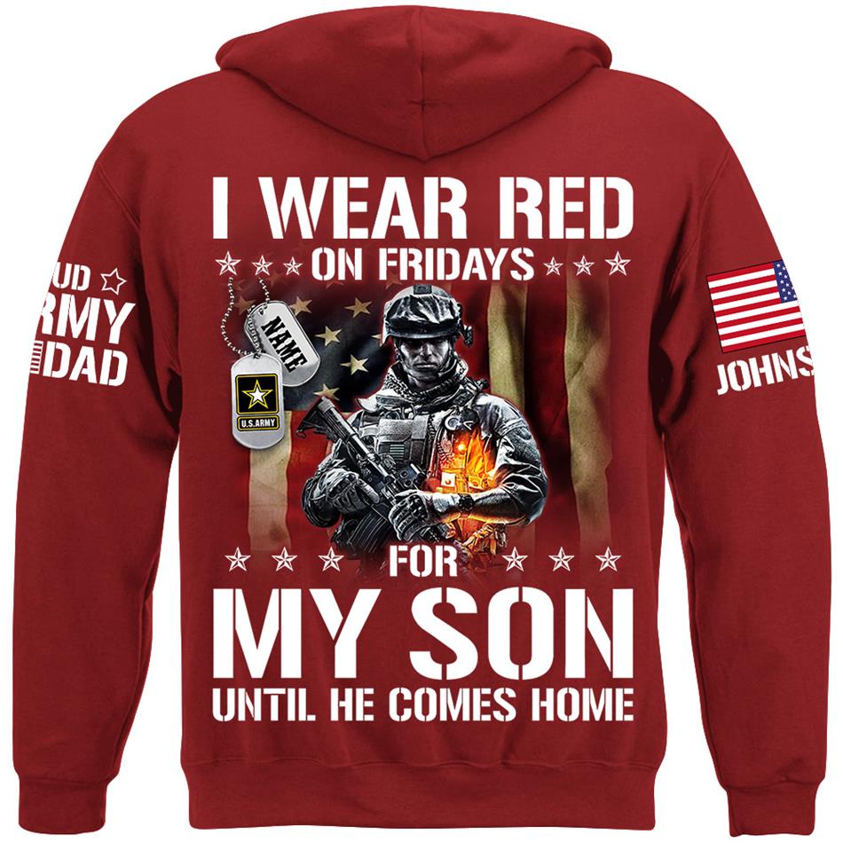 I Wear Red On Fridays For My Son Support Our Troops Personalized Shirt For Proud Military Dad Mom Family H2511 Trna