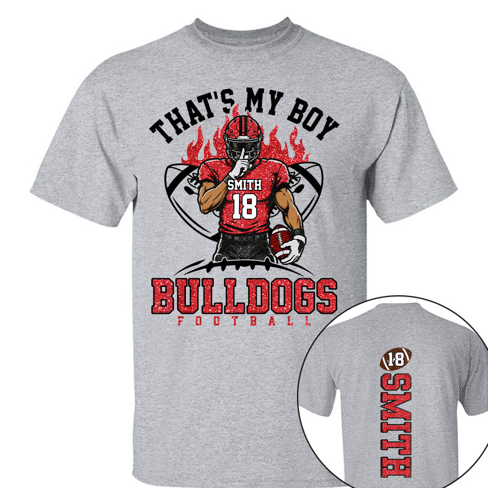 That's My Boy Personalized Football Mom Shirt Custom Team Name & Player Number Shirt Vr2 Na02 T24