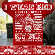 Personalized I Wear Red On Fridays For My Son Until He Comes Home Sleeve Print Sweater Hoodie Custom Shirt For Proud Military Mom Dad Family Members H2511 Trna