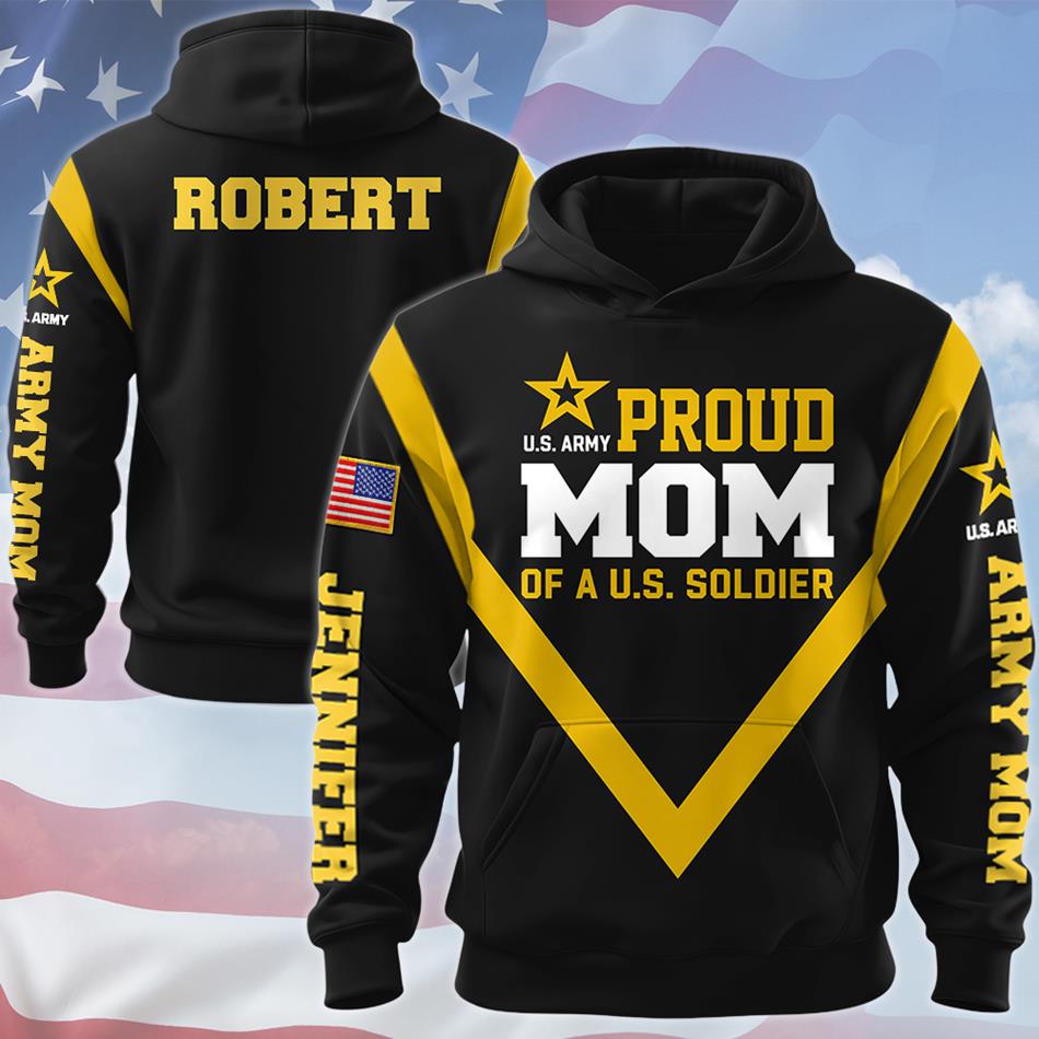 Proud Mom Of A US Soldier Custom All Over Print Shirt Pant Hoodie Gift For US Military Mom Dad Graduation Day Proud Shirt H2511 Trna