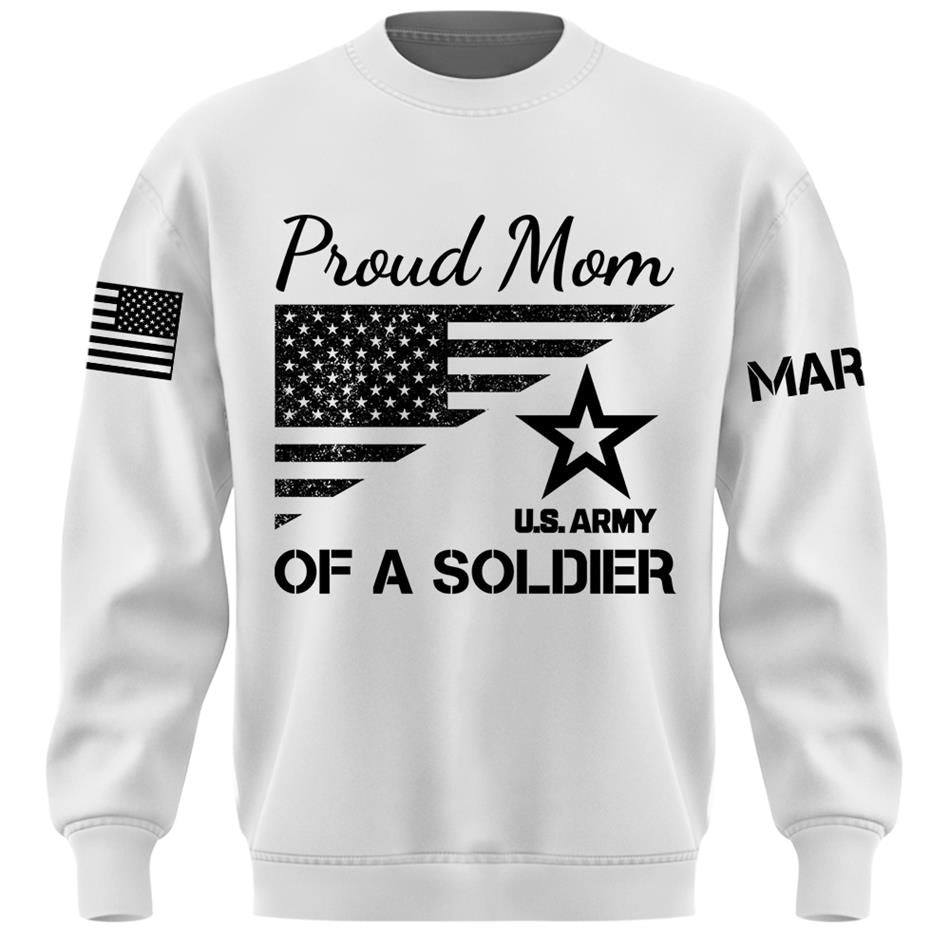 Proud Mom Of A Soldier Custom Shirt For US Military Family Mom Dad Grandma Sister Shirt Military Family Day Shirt H2511 Trna