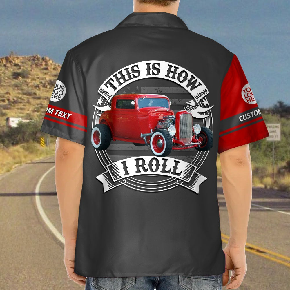 This Is How I Roll - Custom Photo Classic Car Shirt - Personalized Name Car Shirt Vr2 A2110 Pt99