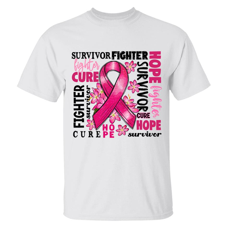 Survivor Fighter Hope Cure Breast Cancer Ribbon Shirt H2511 Trna