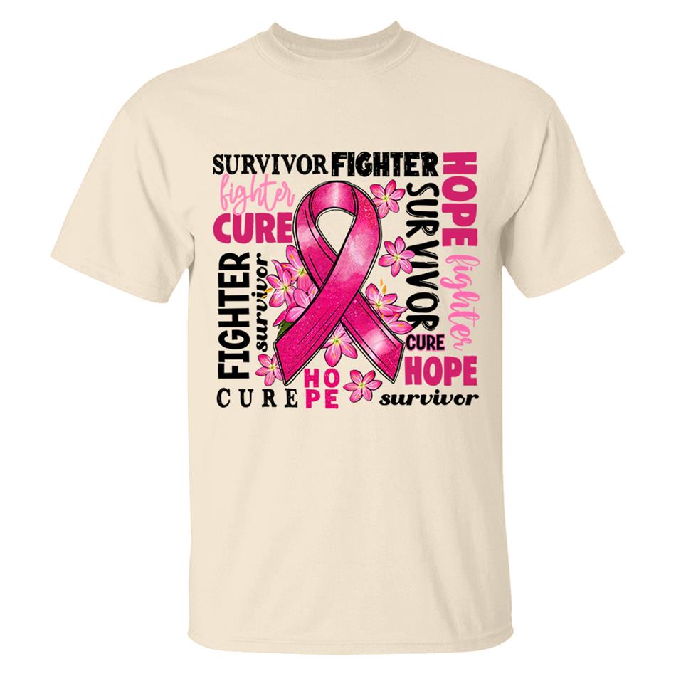 Survivor Fighter Hope Cure Breast Cancer Ribbon Shirt H2511 Trna