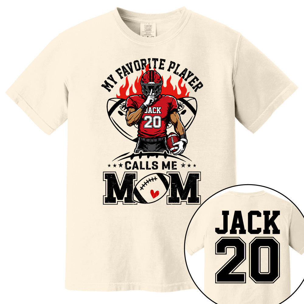 My Favorite Player Calls Me Mom All Over Print Shirt For Family Member Custom Shirt Gift For Football Player Na02 VH01