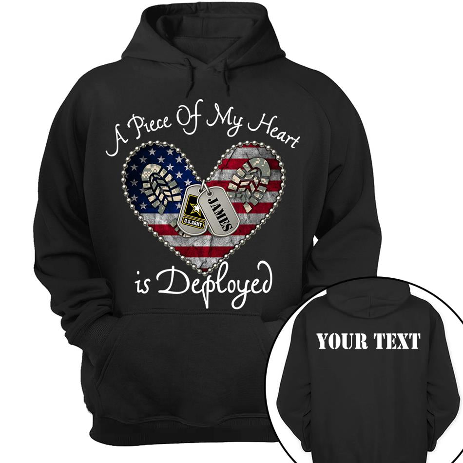 A Piece Of My Heart Is Deployed Proud Army Mom Wife Sister Custom Shirt For US Military Family Members H2511
