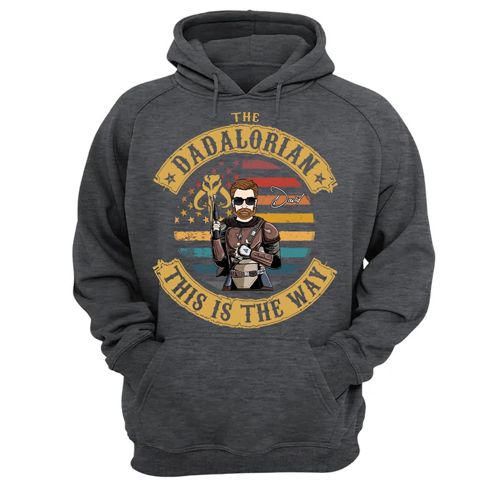 The Dadalorian This Is The Way - Personalized Shirt Custom Nickname Gift For Dad T1807 Hv01