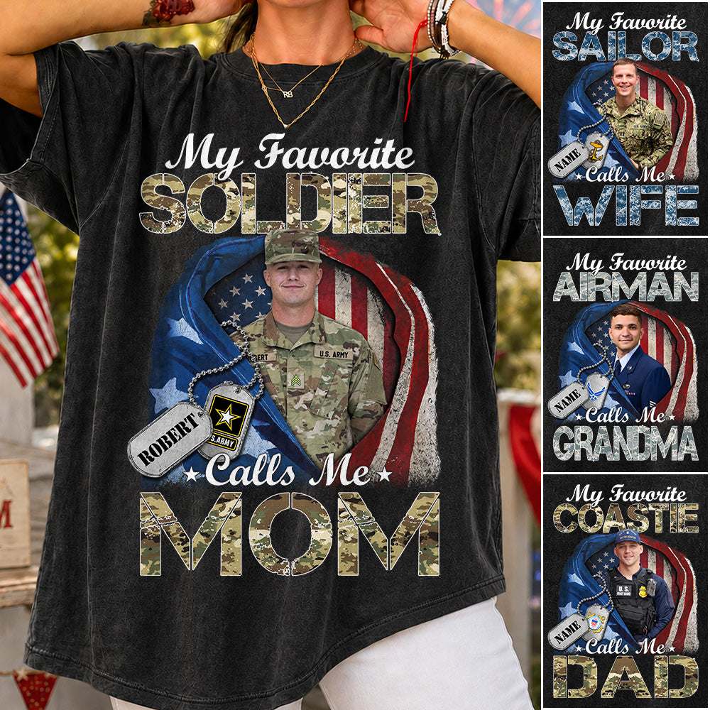 My Favorite Soldier Calls Me Mom Custom Photo Shirt For Proud Army Mom Dad Grandma Family Shirt H2511 Trna