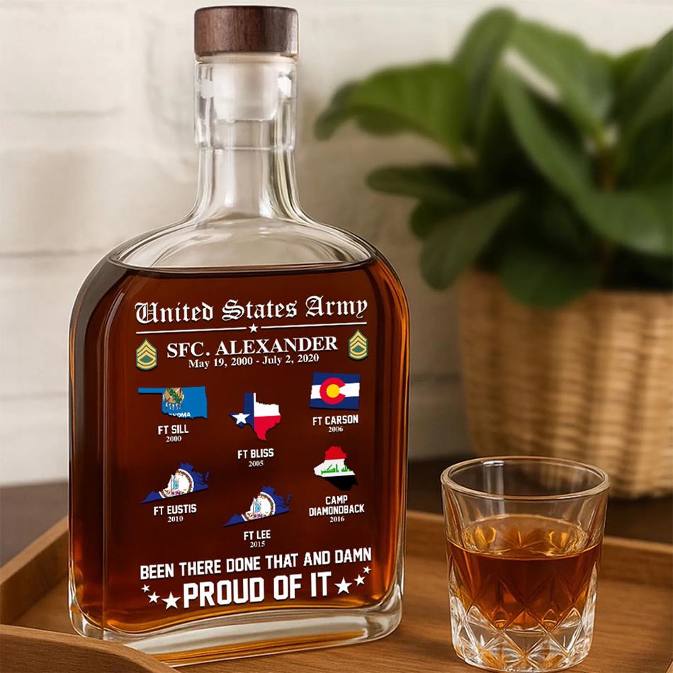 US Veteran World Tour Been There Done That And Proud Of It Custom Whiskey Bottle Gift For Veteran H2511 Trna