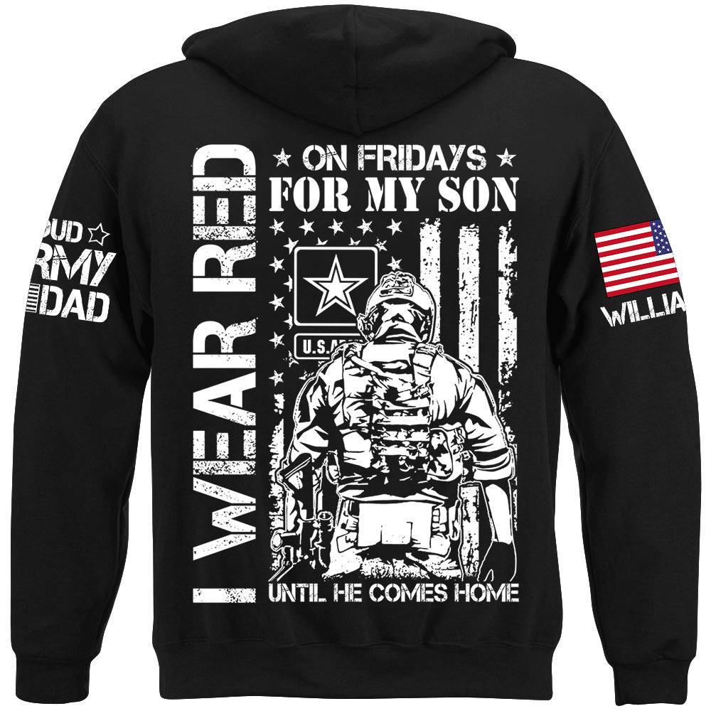 I Wear Red On Friday For My Son Until He Comes Home Support Our Troops Personalized Shirt For Military Dad Mom Family H2511