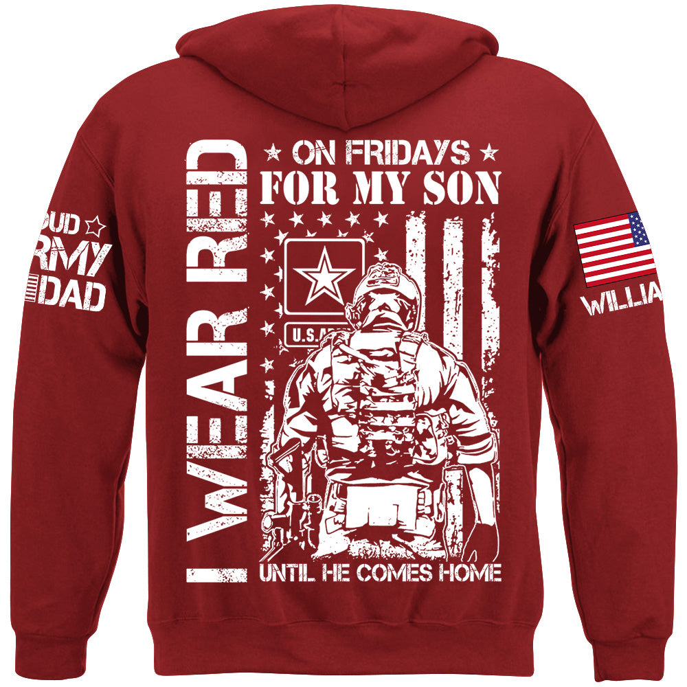 I Wear Red On Friday For My Son Until He Comes Home Support Our Troops Personalized Shirt For Military Dad Mom Family H2511