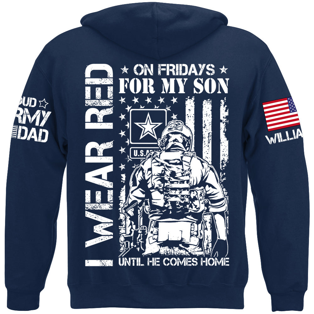 I Wear Red On Friday For My Son Until He Comes Home Support Our Troops Personalized Shirt For Military Dad Mom Family H2511
