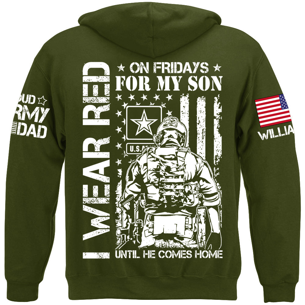 I Wear Red On Friday For My Son Until He Comes Home Support Our Troops Personalized Shirt For Military Dad Mom Family H2511