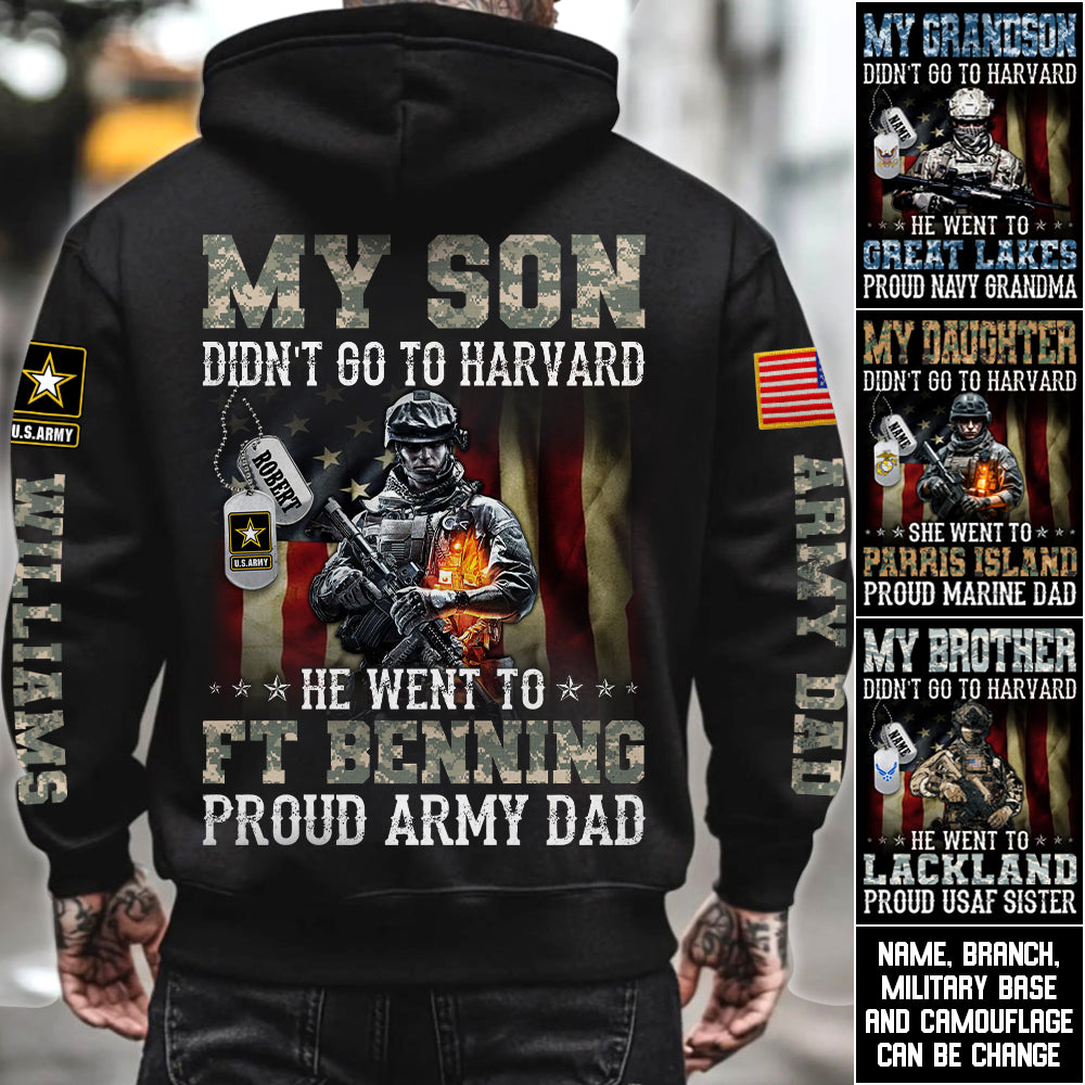 My Son Didn't Go To Harvard He Went To Military Base Proud Military Parents Custom Shirt For Mom Dad Grandparents Proud Shirt H2511