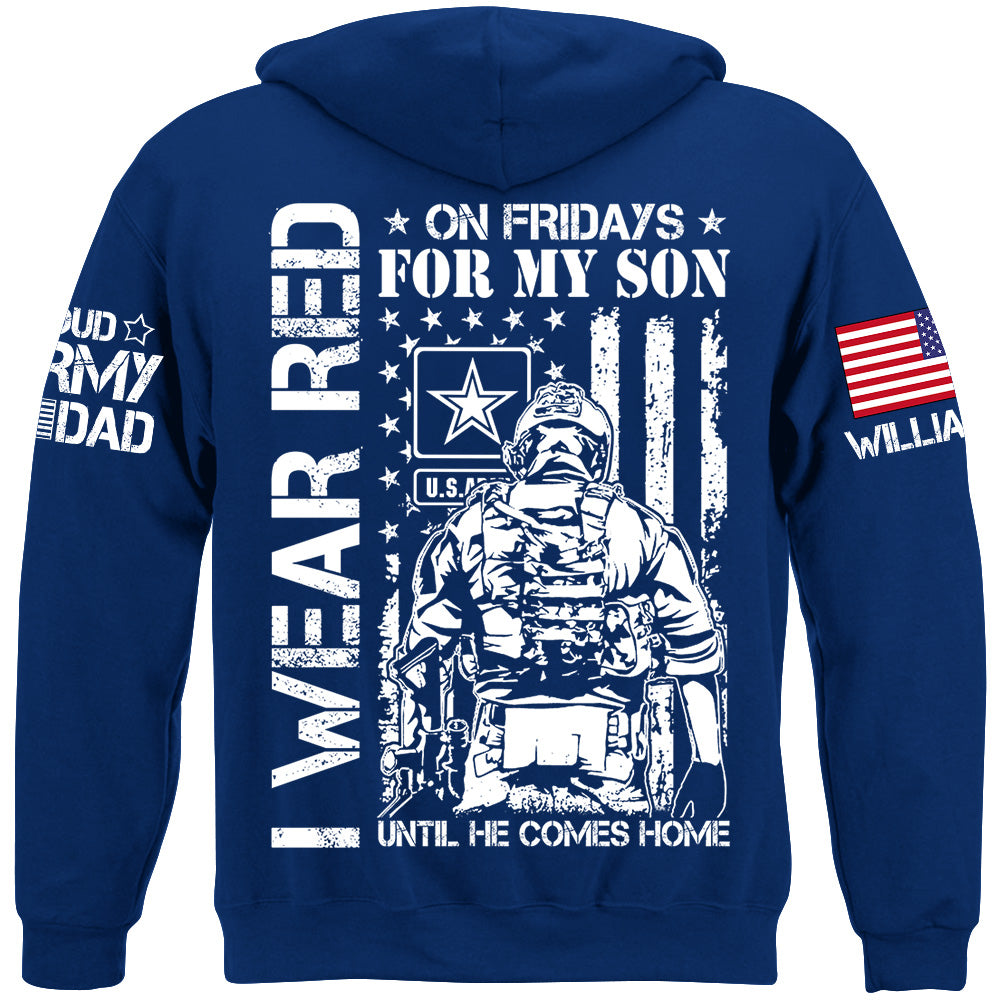 I Wear Red On Friday For My Son Until He Comes Home Support Our Troops Personalized Shirt For Military Dad Mom Family H2511