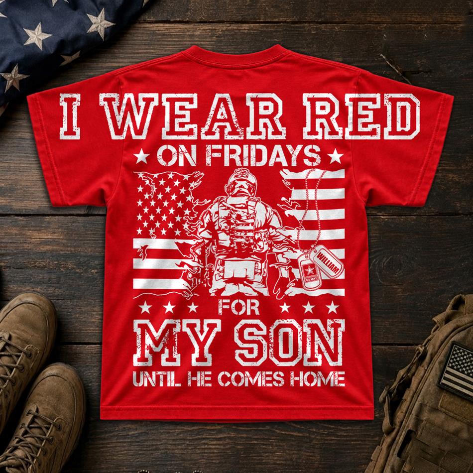Personalized I Wear Red On Fridays For My Son Until He Comes Home Sleeve Print Sweater Hoodie Custom Shirt For Proud Military Mom Dad Family Members H2511 Trna