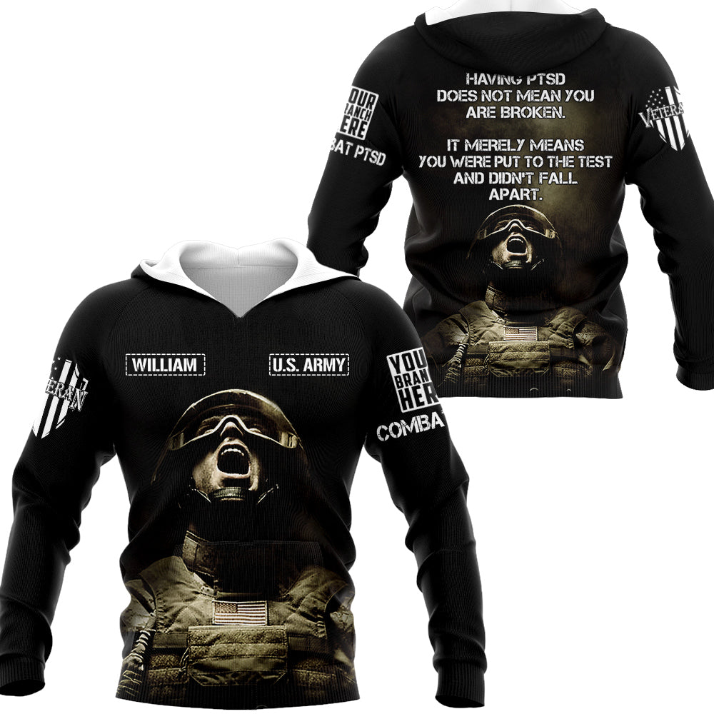 Having PTSD Does Not Mean You Are Broken Personalized All Over Print Shirt For Veteran PTSD Shirt H2511