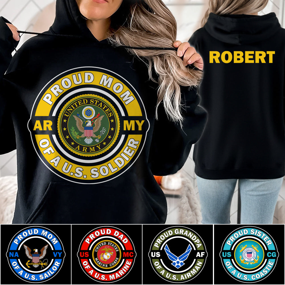Proud Mom Of A US Soldier Custom Shirt For Proud Army Mom Dad Grandma Sister Shirt H2511 Trna
