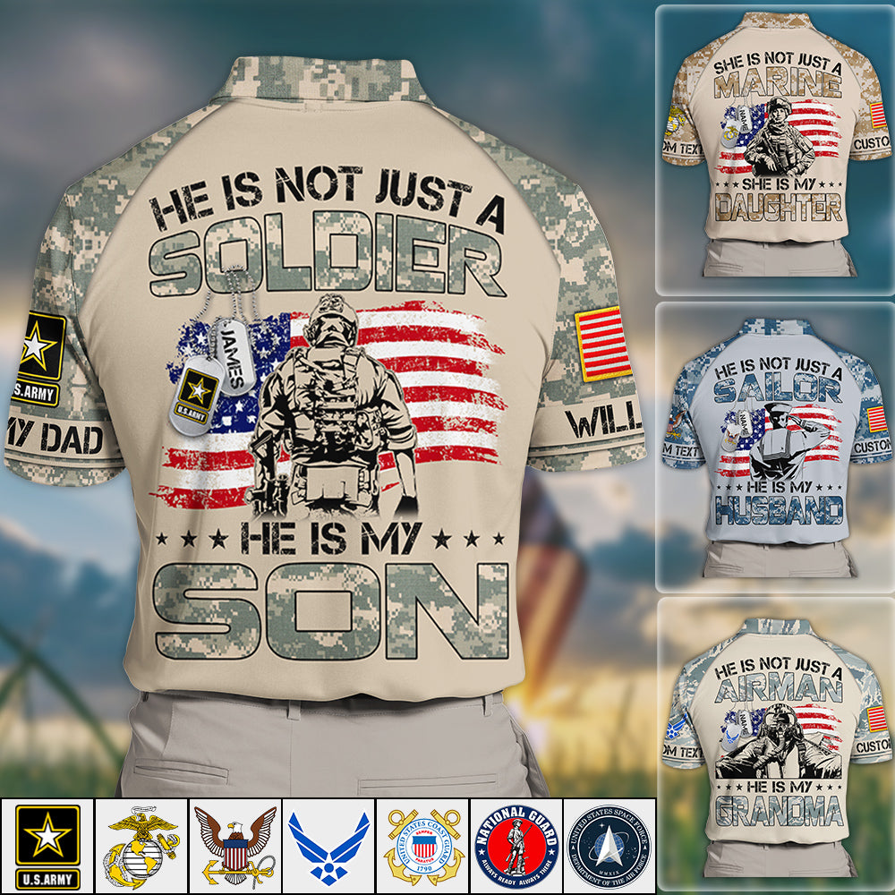 He Is Not Just A Soldier He Is My Son Custom All Over Print Shirt Polo Gift For Proud US Army Dad Mom Shirt H2511 Trna