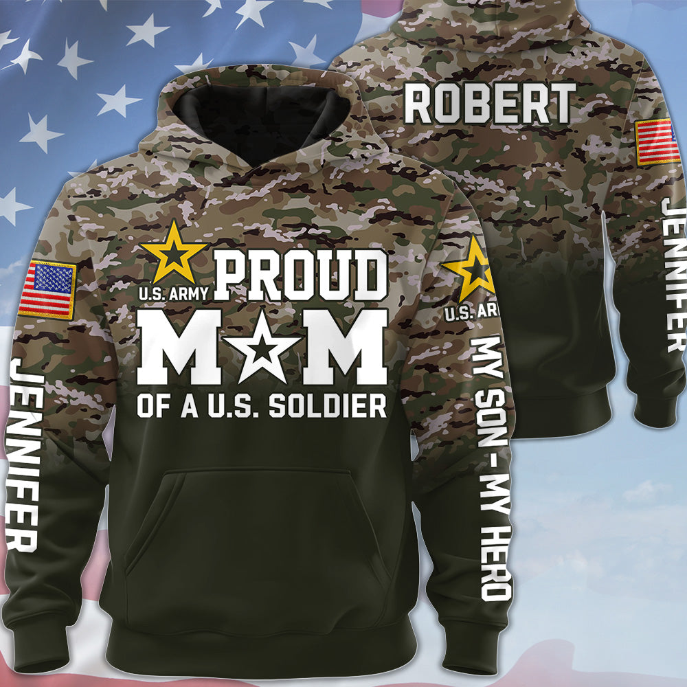Proud Mom Of A US Soldier Custom Camouflage All Over Print Shirt Hoodie Gift For US Military Mom Dad Graduation Day Proud Shirt H2511 Trna