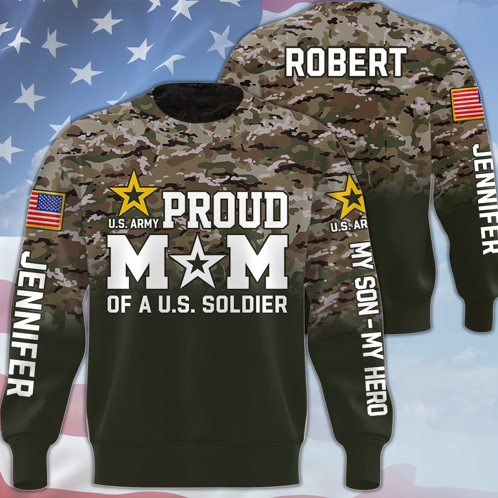 Proud Mom Of A US Soldier Custom Camouflage All Over Print Shirt Hoodie Gift For US Military Mom Dad Graduation Day Proud Shirt H2511 Trna