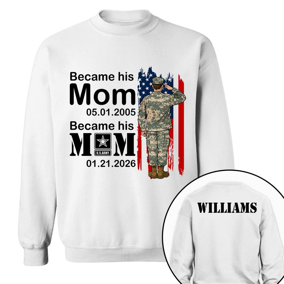 Became Army Mom Custom Date Anniversary Gift For Military Mom Dad Grandma Shirt , Army Training Graduation Date Shirt H2511 Trna