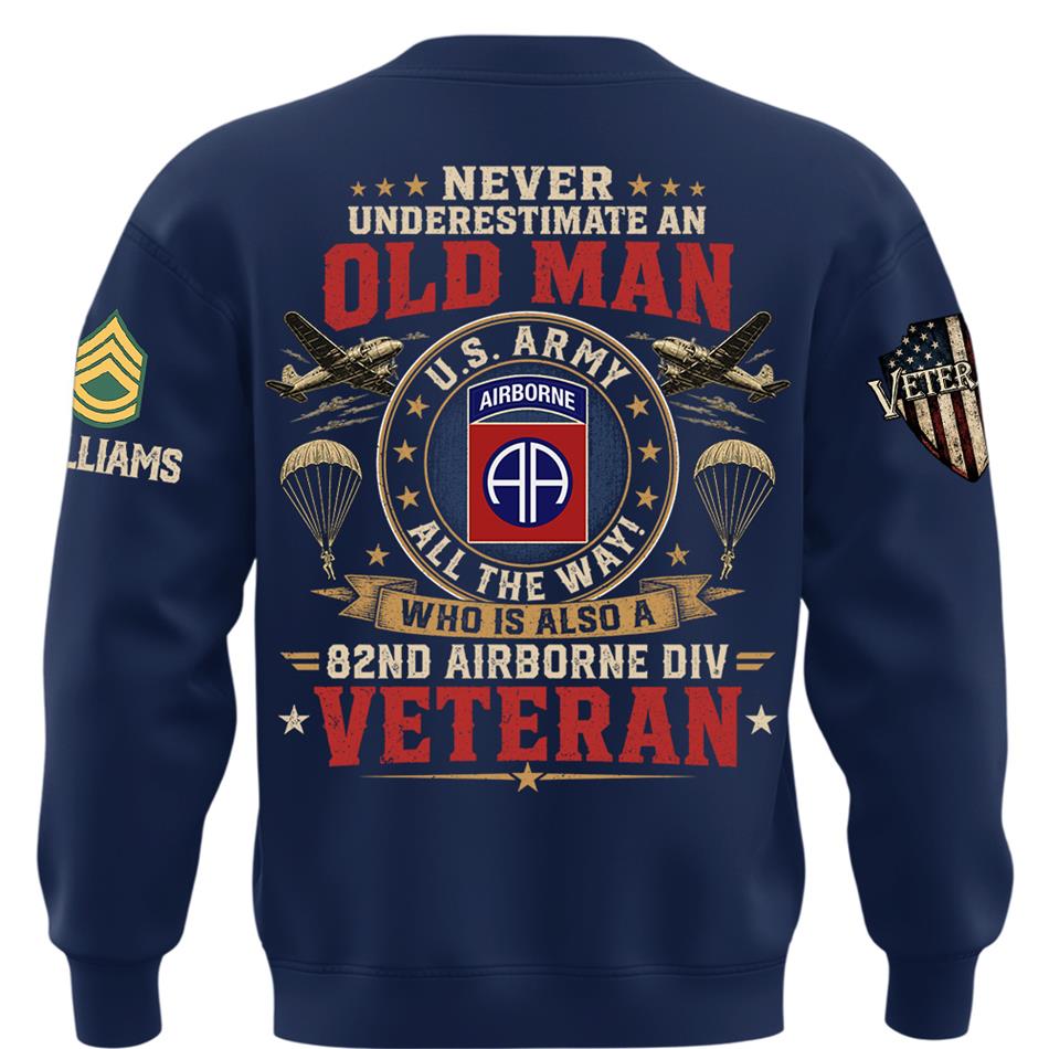 Never Underestimate An Old Man Who Also A Veteran Custom Division Shirt H2511 Trna