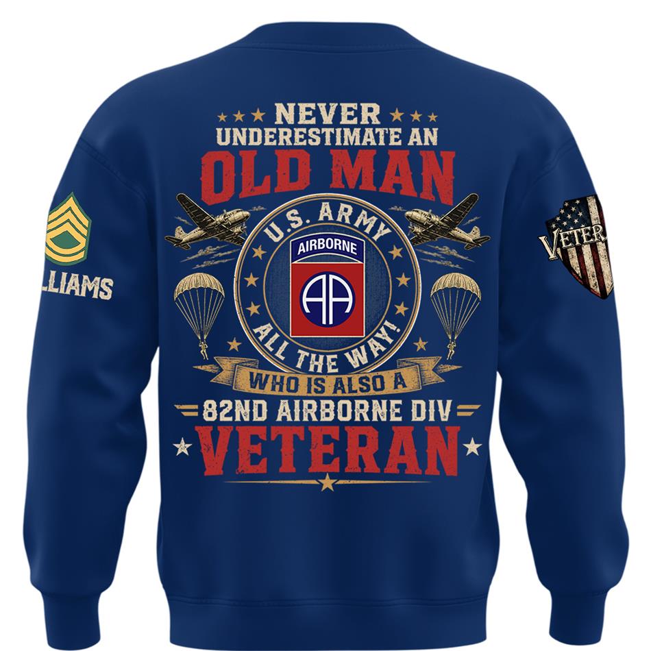 Never Underestimate An Old Man Who Also A Veteran Custom Division Shirt H2511 Trna
