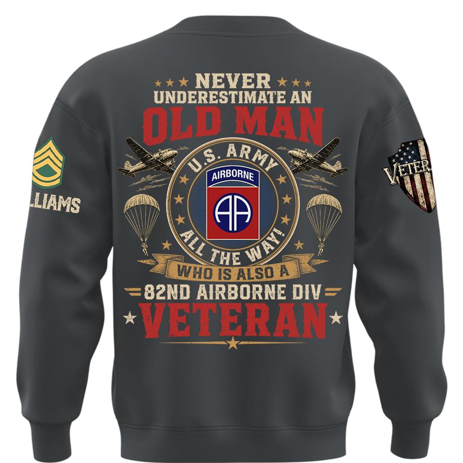 Never Underestimate An Old Man Who Also A Veteran Custom Division Shirt H2511 Trna