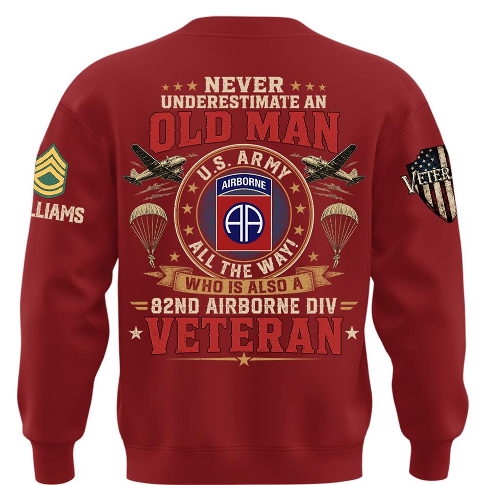Never Underestimate An Old Man Who Also A Veteran Custom Division Shirt H2511 Trna