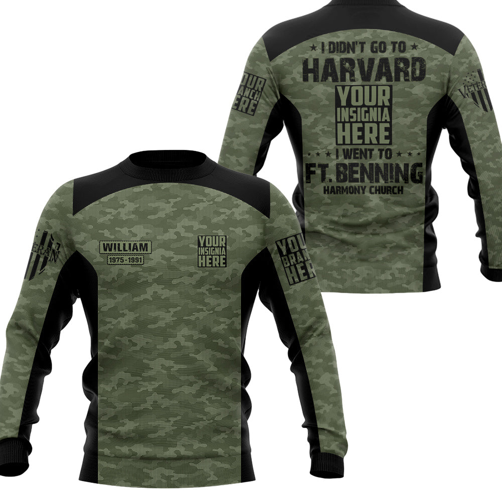 Shirt I Didn't Go To Harvard I Went To Military Base Personalized All Over Print Shirt For Veteran H2511