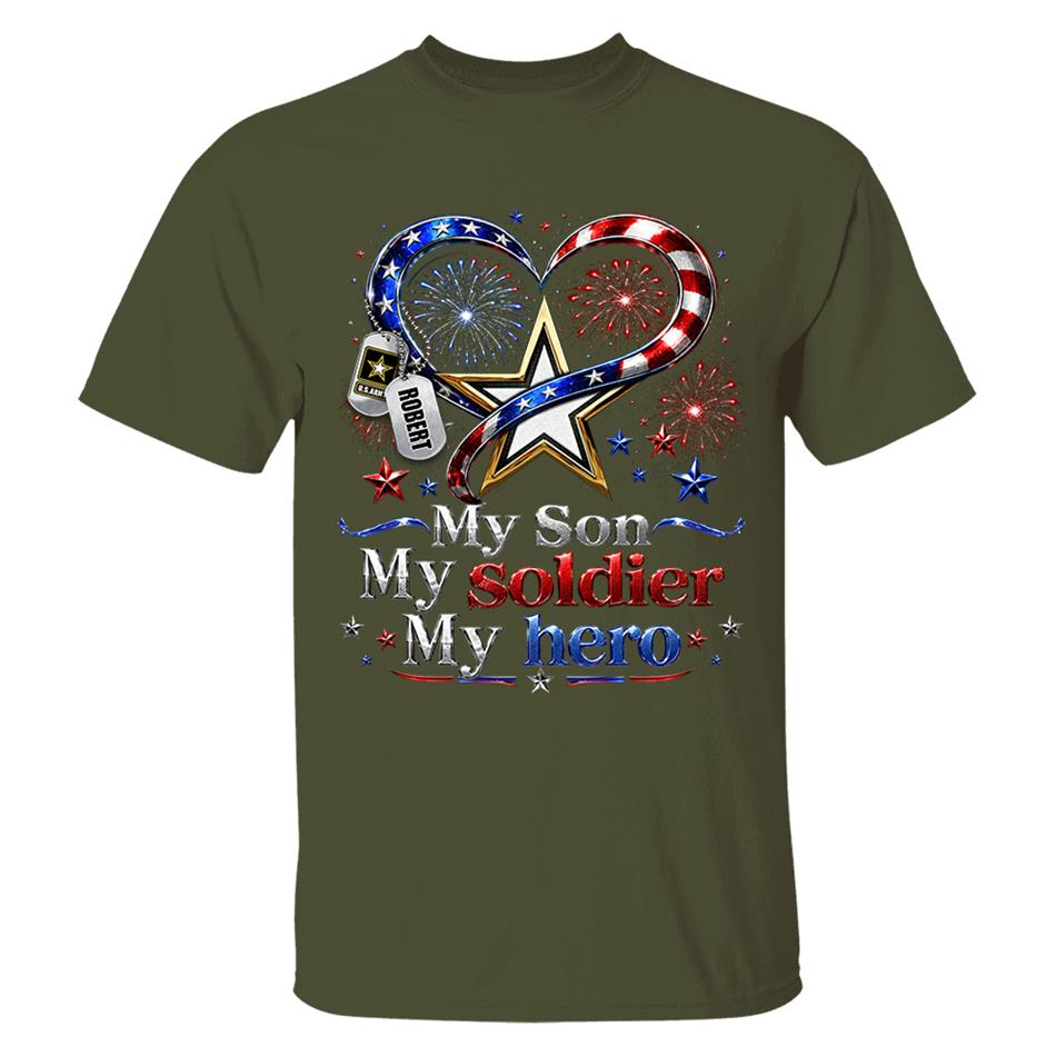 My Son My Soldier My Hero American Flag Heart Custom Shirt For Army Mom Wife Grandma Sister 4Th July Shirt H2511 Trna