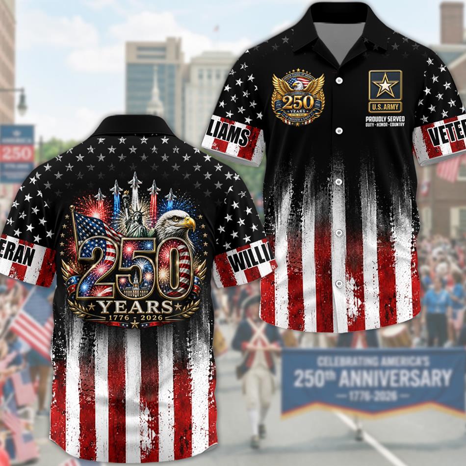 America 250th Anniversary 1776-2026 Hawaiian Shirt Version 3 For Veteran Custom All Branches H2511 Trna