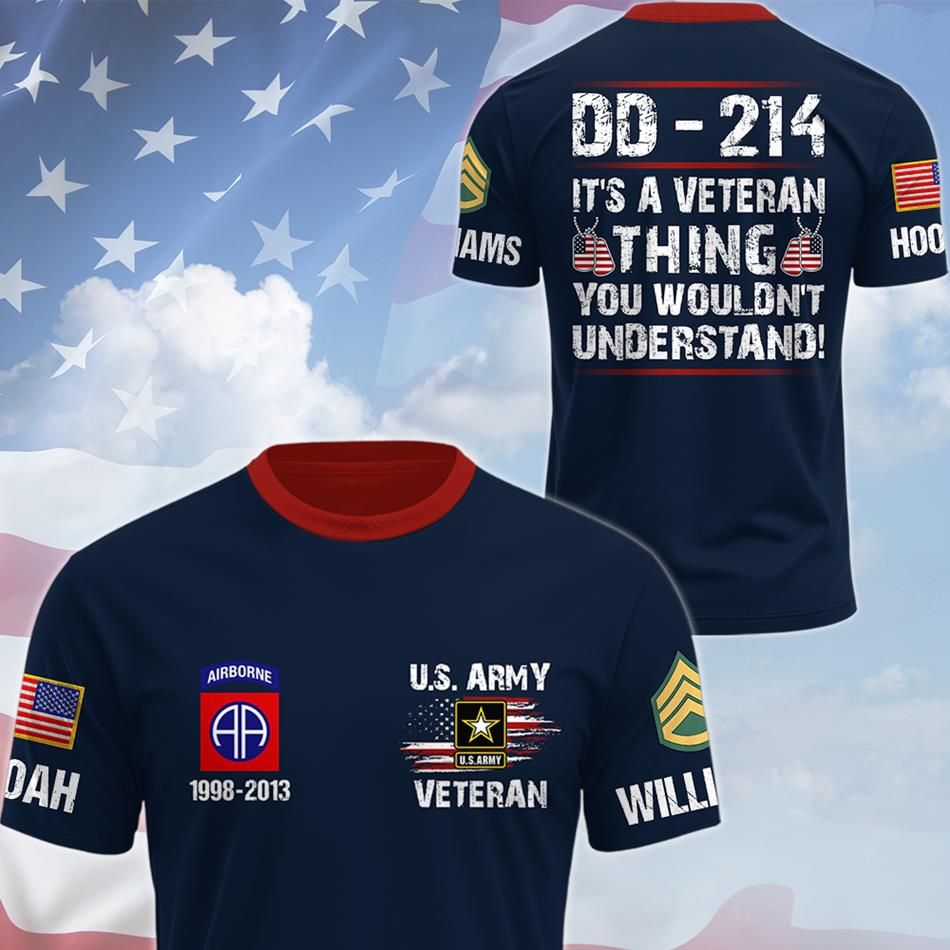 DD-214 It's A Veteran Thing You Wouldn't Understand Custom All Over Print Shirt Hoodie Gift For US Veteran H2511