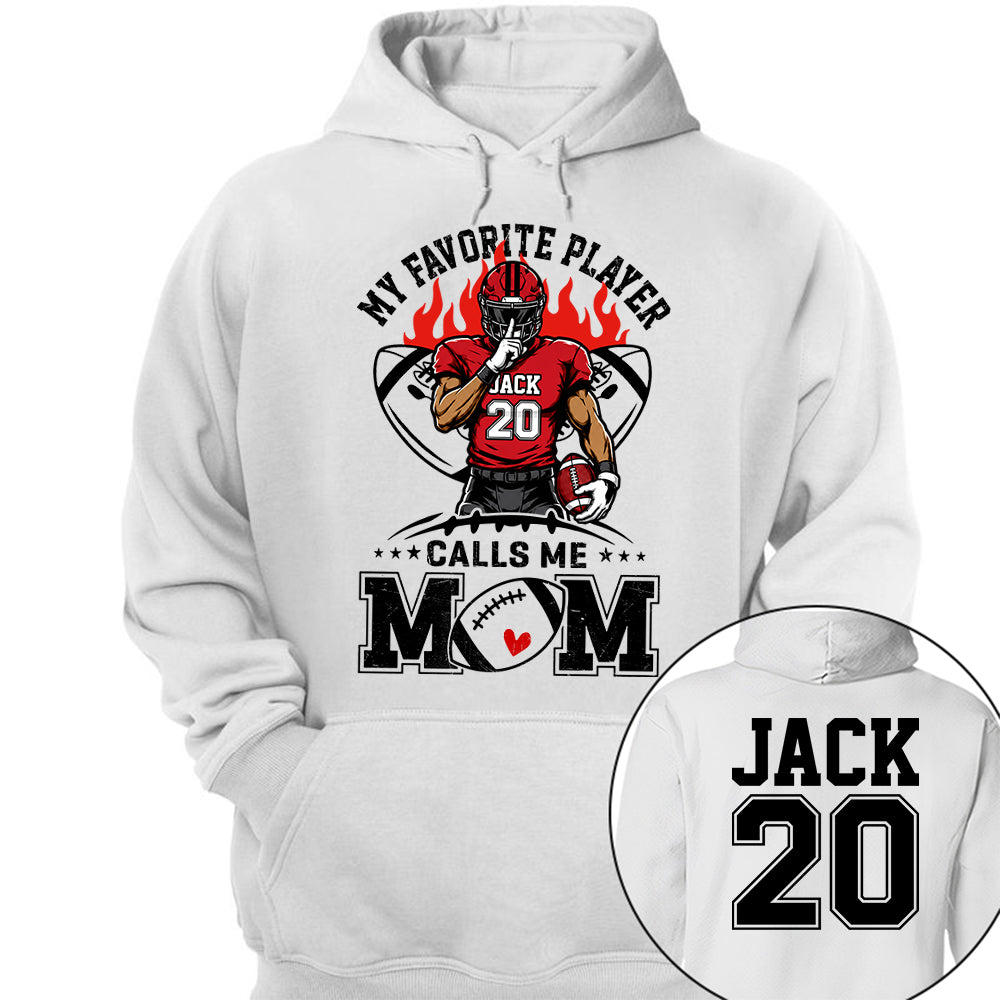 My Favorite Player Calls Me Mom All Over Print Shirt For Family Member Custom Shirt Gift For Football Player Na02 VH01