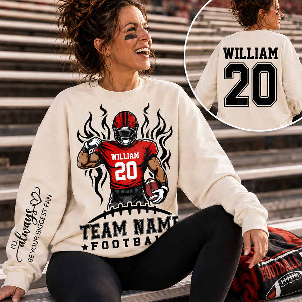 Personalized American Football Team Shirt - I'll Always Be Your Biggest Fan - Custom Shirt For Football Family T1807 Hv01