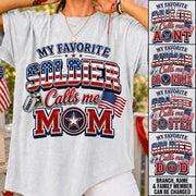 My Favorite Soldier Calls Me Mom Custom Shirt For Proud Military Mom Dad Sister Grandma 4th July Familiy Shirt H2511 Trna