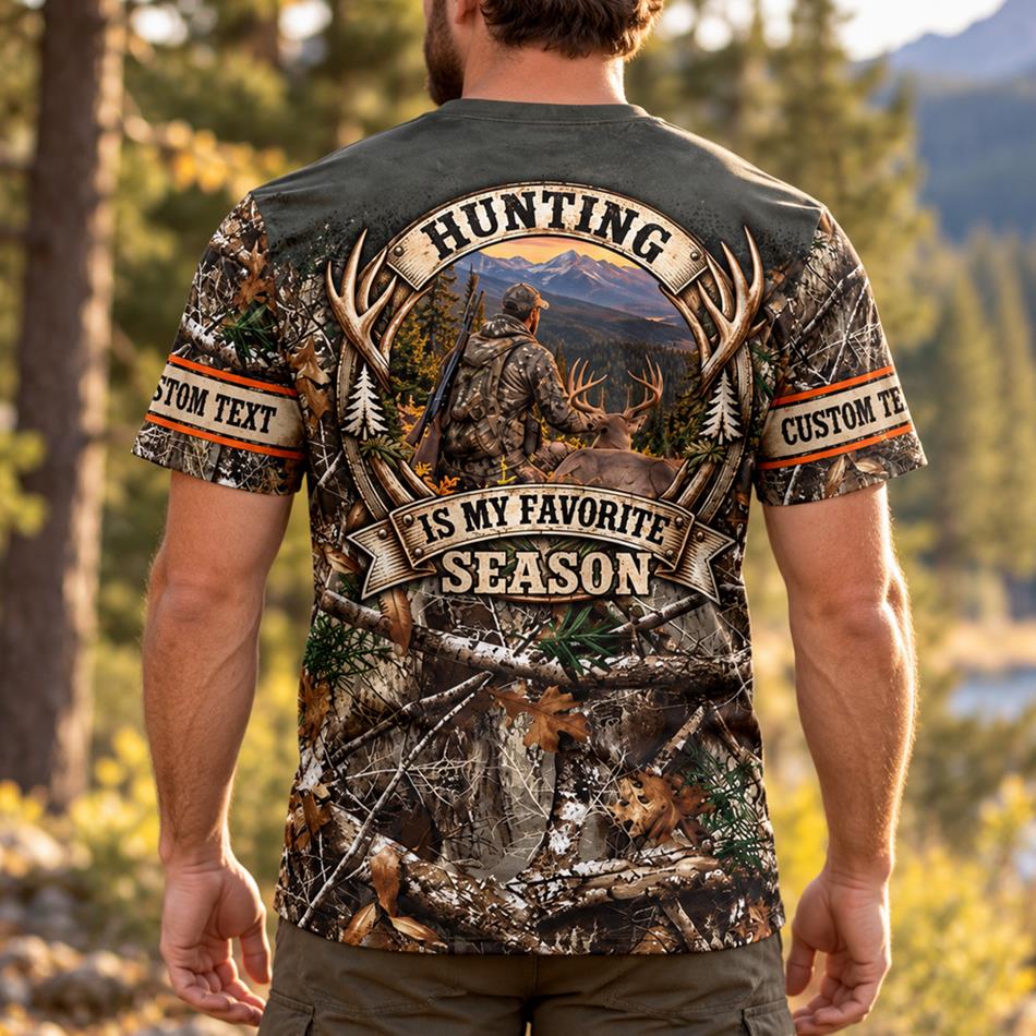 Personalized Hunting Shirt, Hunting Is My Favorite Season All Over Print Shirt Custom Photo Shirt, Camo Hunting Gift for Men H2511 Trna