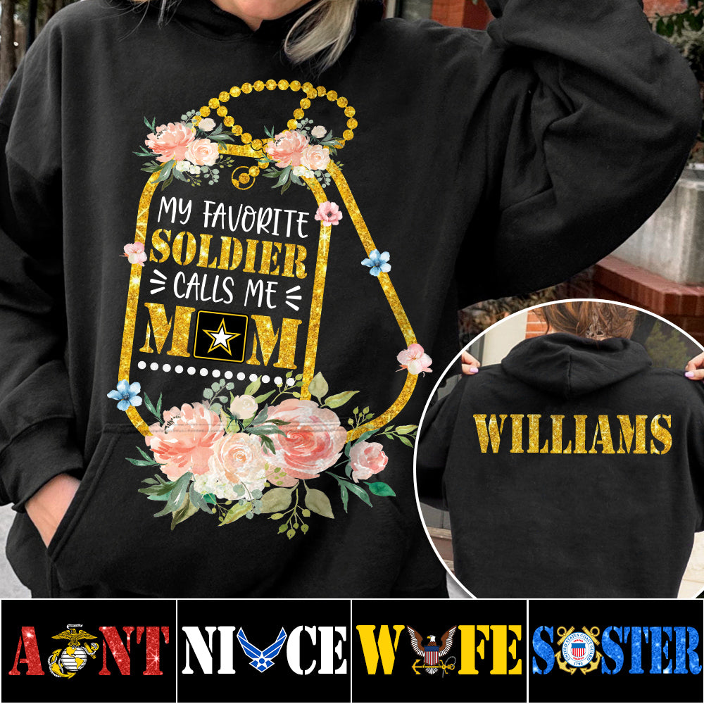 My Favorite Soldier Calls Me Mom Floral Dogtags Custom Shirt For US Military Family Member Shirt H2511 Trna