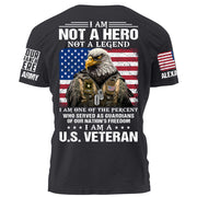 I Am Not A Hero Not A Legend I Am A U.S.Veteran Personalized Shirt For Veteran H2511