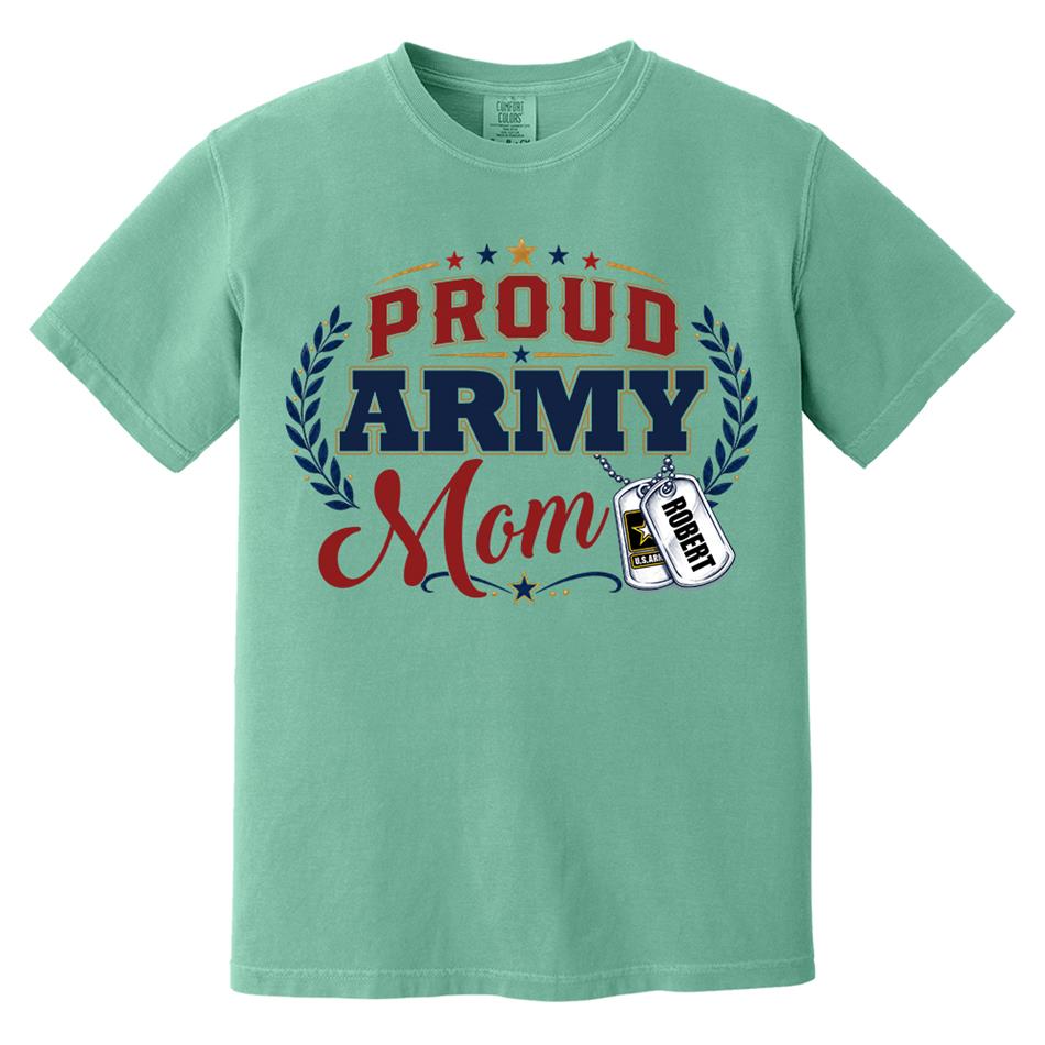 Proud Army Mom Custom Shirt For Proud Military Mom Sister Wife Grandma 4Th July Shirt H2511 Trna