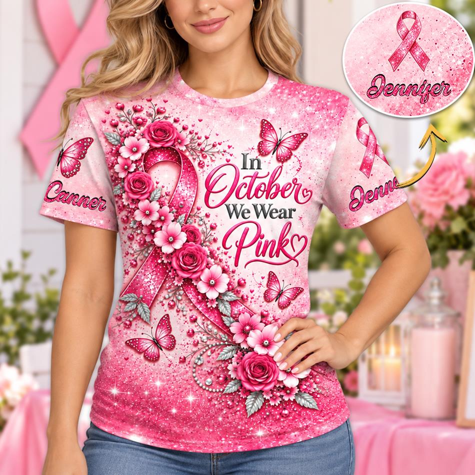 In October We Wear Pink Custom All Over Print Shirt For Breast Cancer Awareness Month Cancer Warrior Survivor Support Shirt H2511 Trna